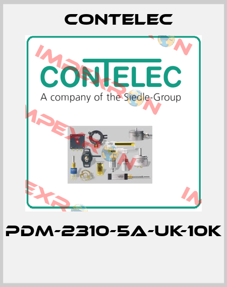 PDM-2310-5A-UK-10K  Contelec