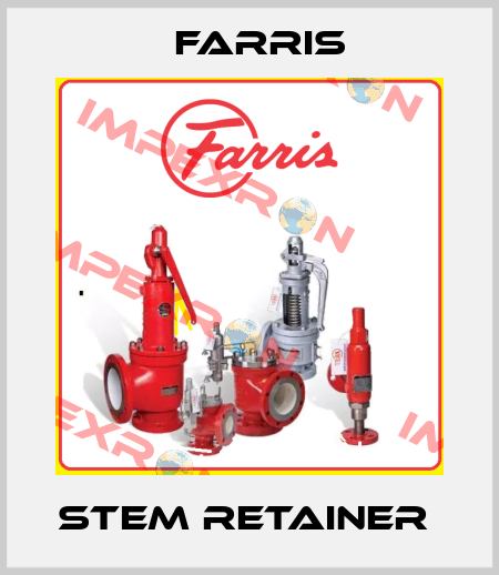 STEM RETAINER  Farris