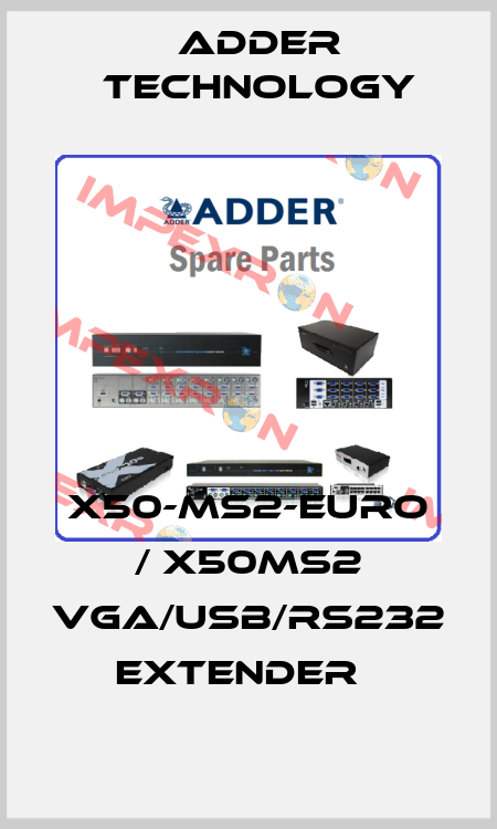 X50-MS2-EURO / X50MS2 VGA/USB/RS232 Extender   Adder Technology