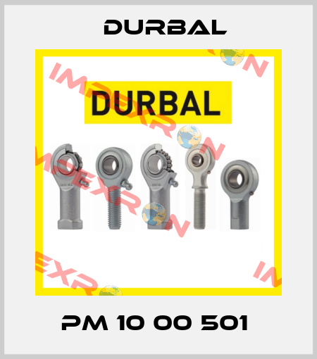 PM 10 00 501  Durbal