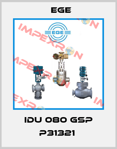 IDU 080 GSP P31321  Ege