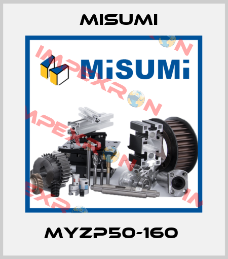 MYZP50-160  Misumi