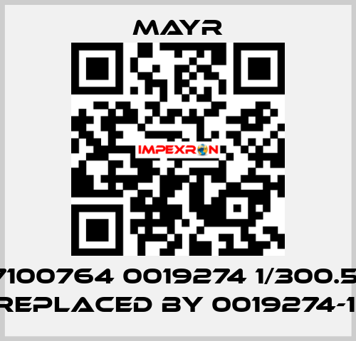 S7100764 0019274 1/300.510 replaced by 0019274-1  Mayr