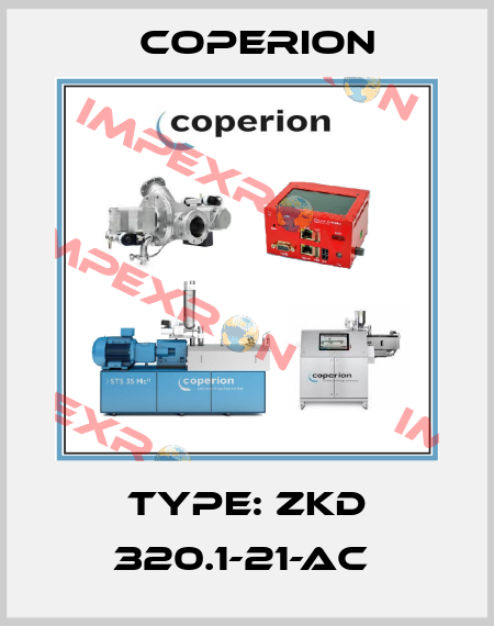 Type: ZKD 320.1-21-AC  Coperion