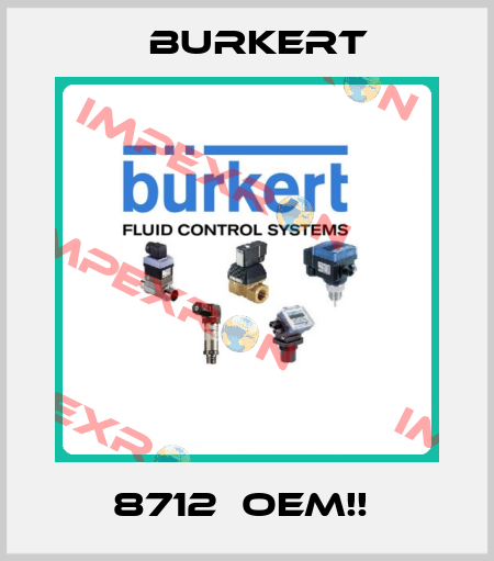 8712  OEM!!  Burkert