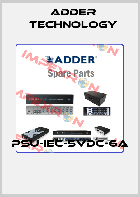 PSU-IEC-5VDC-6A  Adder Technology
