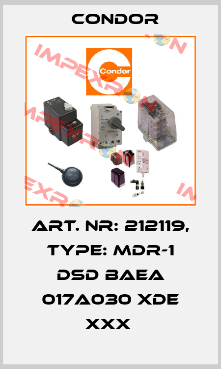 Art. Nr: 212119, Type: MDR-1 DSD BAEA 017A030 XDE XXX  Condor