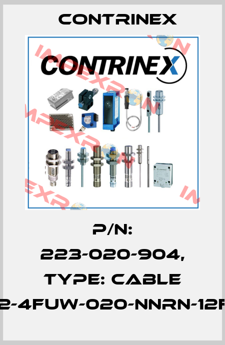 p/n: 223-020-904, Type: CABLE S12-4FUW-020-NNRN-12FW Contrinex