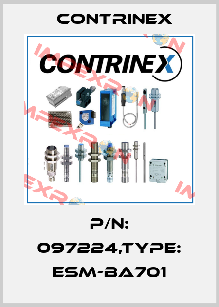 P/N: 097224,Type: ESM-BA701 Contrinex