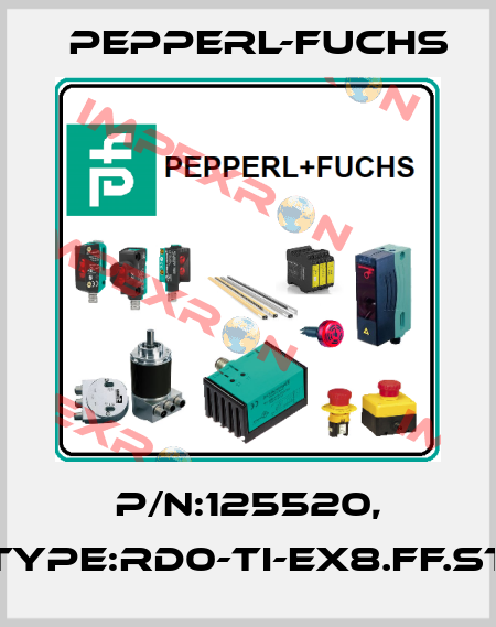 P/N:125520, Type:RD0-TI-EX8.FF.ST Pepperl-Fuchs