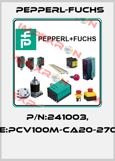 P/N:241003, Type:PCV100M-CA20-270000  Pepperl-Fuchs