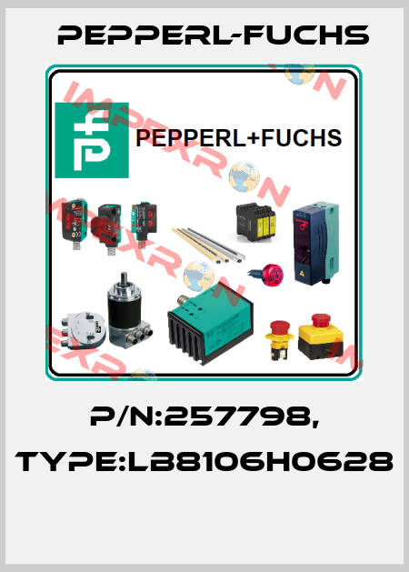 P/N:257798, Type:LB8106H0628  Pepperl-Fuchs