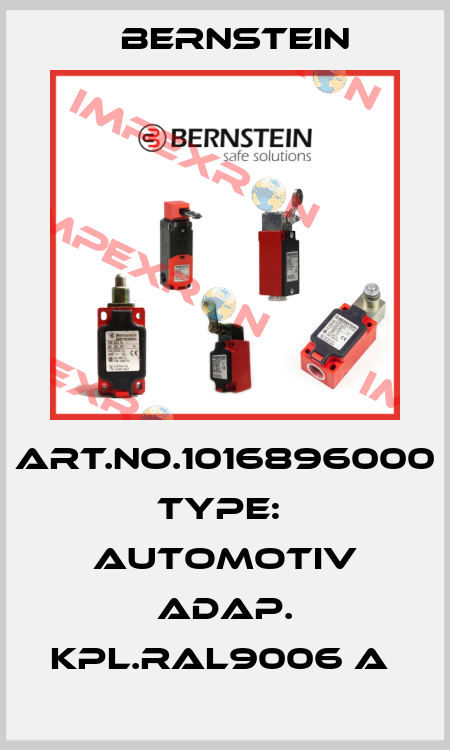 Art.No.1016896000 Type:  AUTOMOTIV ADAP. KPL.RAL9006 A  Bernstein
