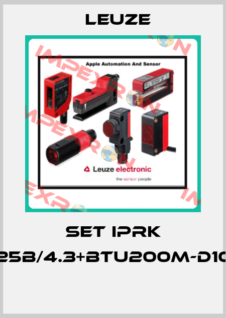 SET IPRK 25B/4.3+BTU200M-D10  Leuze