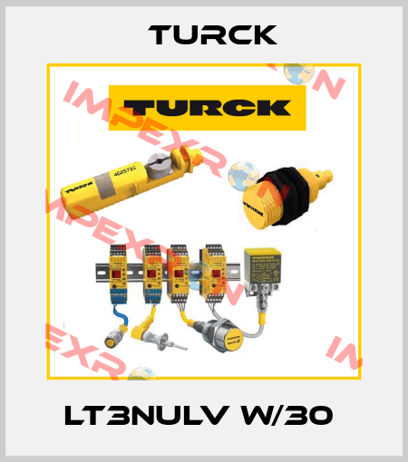 LT3NULV W/30  Turck