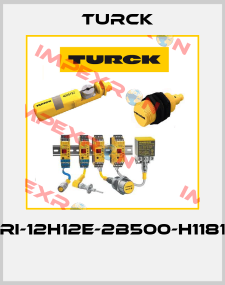 RI-12H12E-2B500-H1181  Turck