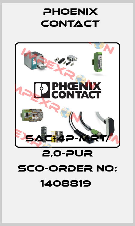 SAC-4P-MRT/ 2,0-PUR SCO-ORDER NO: 1408819  Phoenix Contact