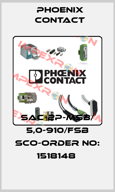 SAC-2P-MSB/ 5,0-910/FSB SCO-ORDER NO: 1518148  Phoenix Contact