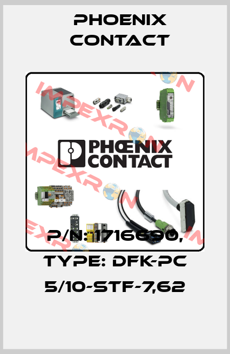 p/n: 1716690, Type: DFK-PC 5/10-STF-7,62 Phoenix Contact