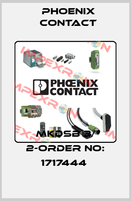 MKDSB 3/ 2-ORDER NO: 1717444  Phoenix Contact