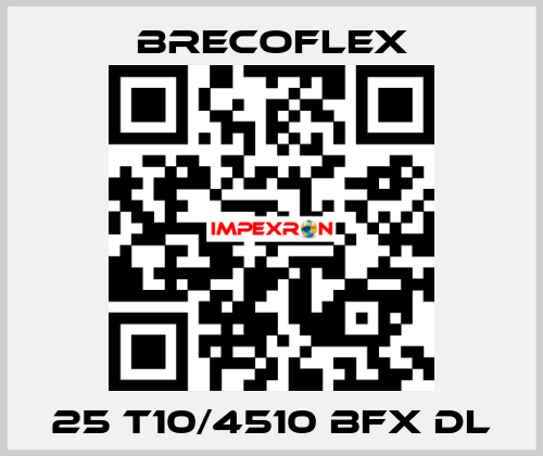 25 T10/4510 BFX DL  Brecoflex