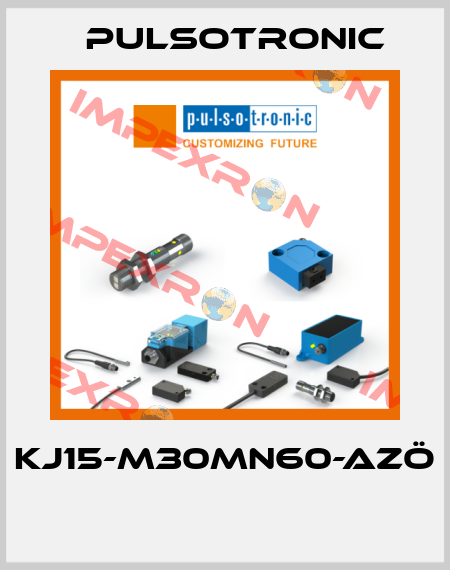 KJ15-M30MN60-AZÖ  Pulsotronic