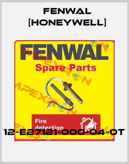 12-E27121-000-04-0T Fenwal [Honeywell]