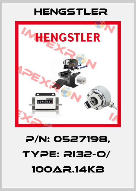 p/n: 0527198, Type: RI32-O/  100AR.14KB Hengstler