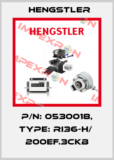 p/n: 0530018, Type: RI36-H/  200EF.3CKB Hengstler