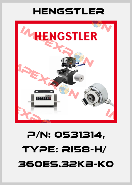 p/n: 0531314, Type: RI58-H/  360ES.32KB-K0 Hengstler