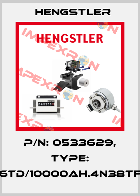 p/n: 0533629, Type: RI76TD/10000AH.4N38TF-F0 Hengstler