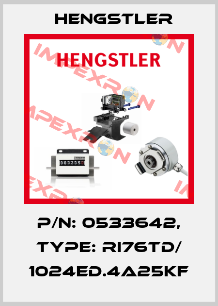 p/n: 0533642, Type: RI76TD/ 1024ED.4A25KF Hengstler