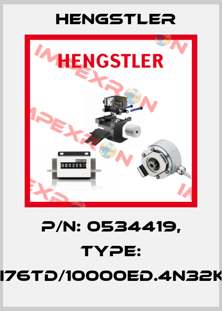 p/n: 0534419, Type: RI76TD/10000ED.4N32KF Hengstler