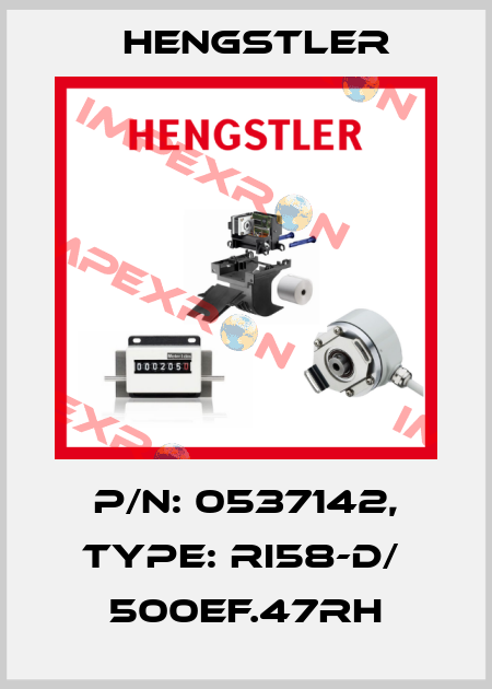 p/n: 0537142, Type: RI58-D/  500EF.47RH Hengstler
