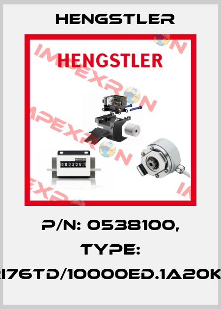 p/n: 0538100, Type: RI76TD/10000ED.1A20KF Hengstler