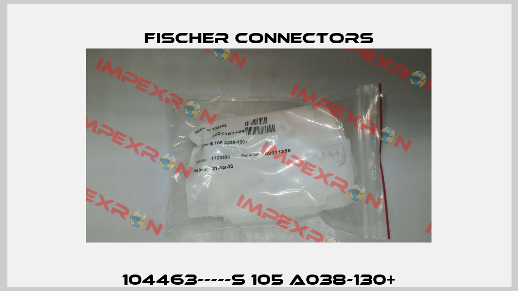 104463-----S 105 A038-130+ Fischer Connectors
