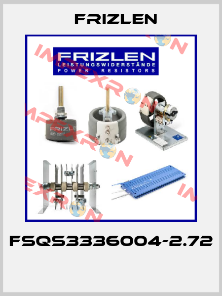 FSQS3336004-2.72  Frizlen