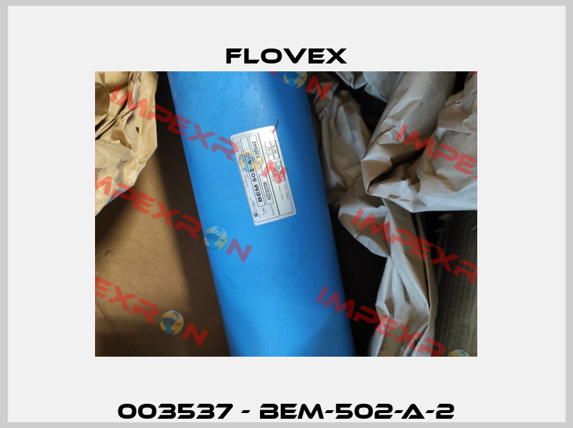003537 - BEM-502-A-2 Flovex