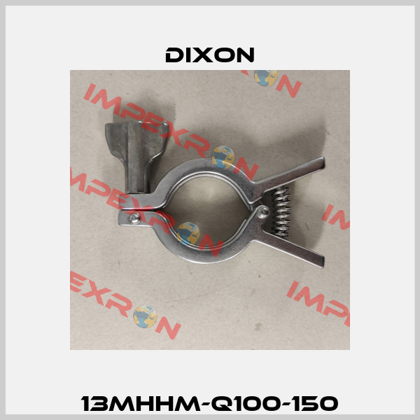 13MHHM-Q100-150 Dixon