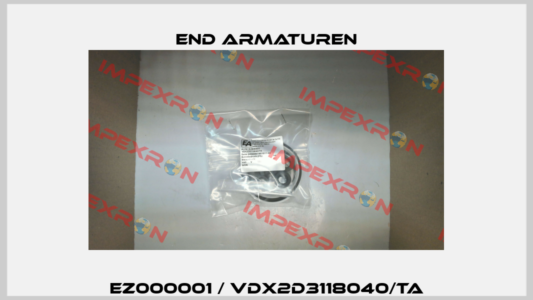 EZ000001 / VDX2D3118040/TA End Armaturen