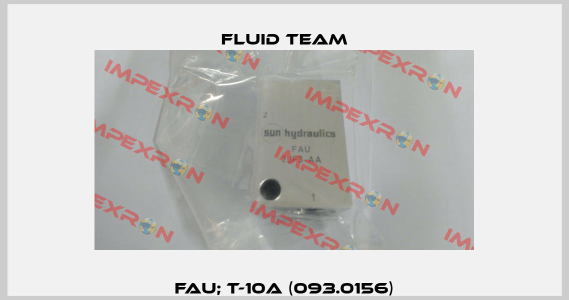 FAU; T-10A (093.0156) Fluid Team