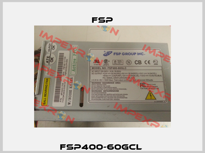 FSP400-60GCL  Fsp