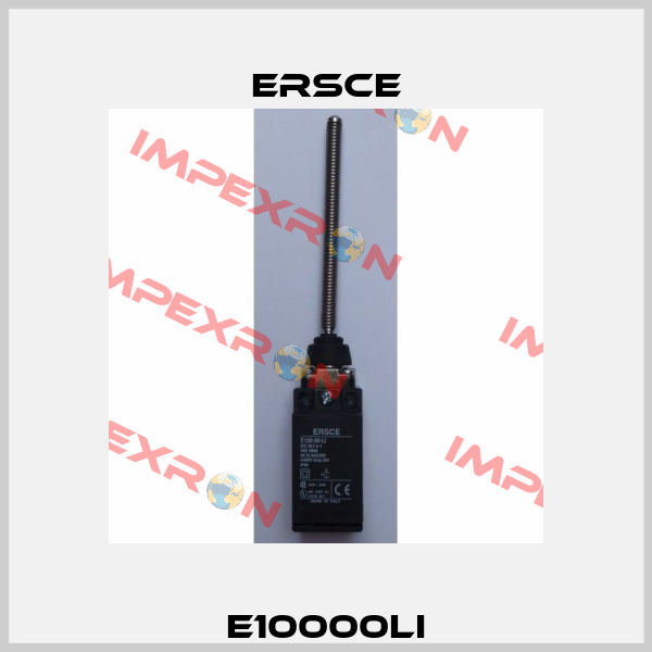 E10000LI Ersce