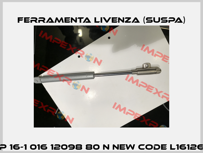 TYP 16-1 016 12098 80 N new code L1612639 Ferramenta Livenza (Suspa)