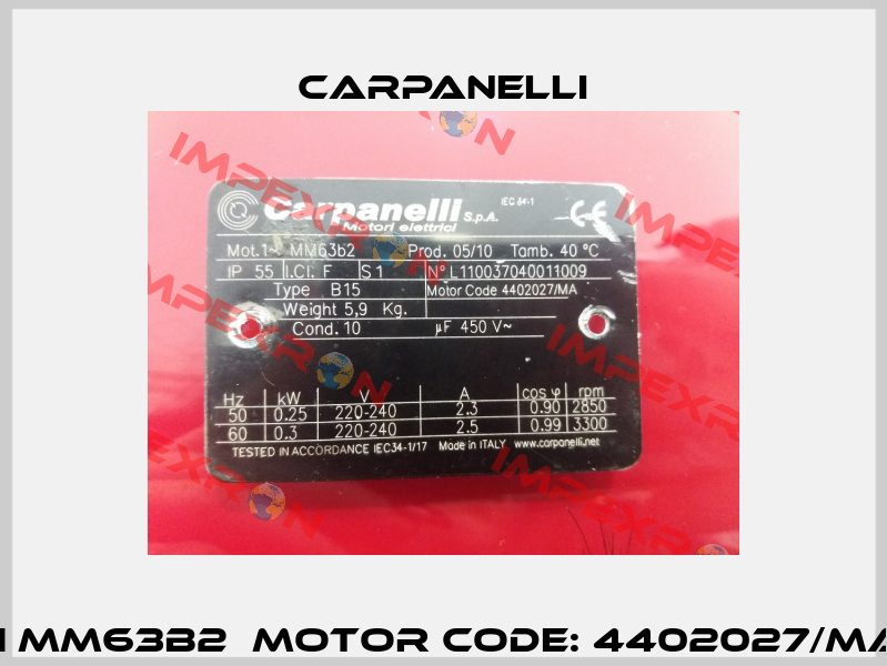 OEM - Mot.1 MM63b2  Motor Code: 4402027/MA Type: B15  Carpanelli
