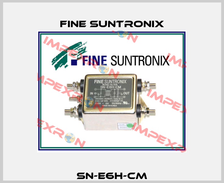 SN-E6H-CM Fine Suntronix