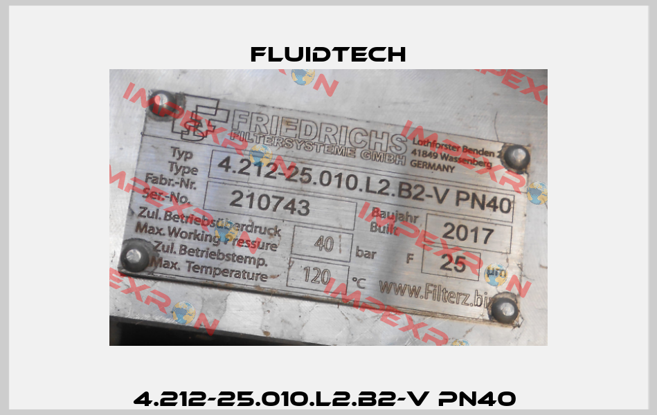 4.212-25.010.L2.B2-V PN40  Fluidtech