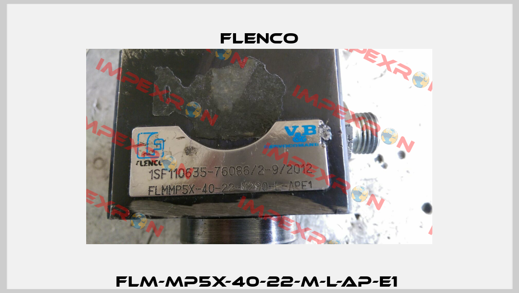 FLM-MP5X-40-22-M-L-AP-E1  Flenco