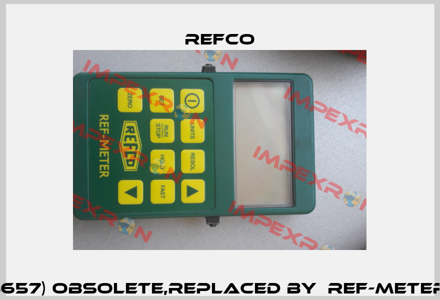 REF-METER (4665657) obsolete,replaced by  REF-METER-OCTA(4679462)  Refco
