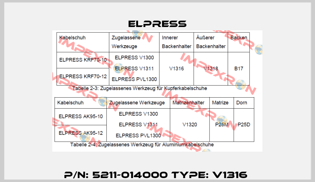 P/N: 5211-014000 Type: V1316  Elpress